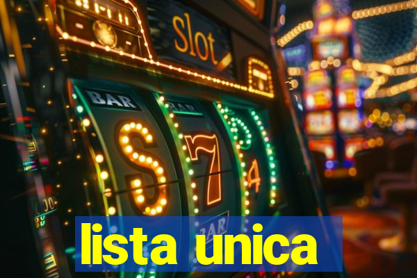 lista unica